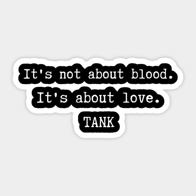 Tank Lords of Carnage Quote Sticker by Daphne Loveling's Merch Store